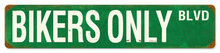 Bikers Only Blvd OLD LOOK metal street sign