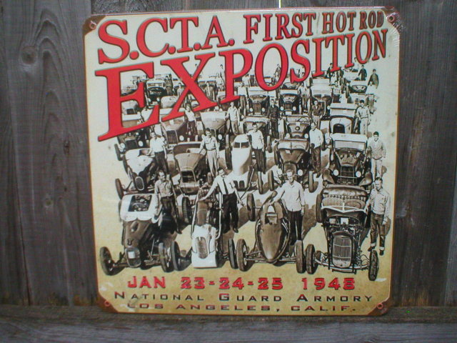 S.C.T.A. FIRST HOT ROD EXPOSITION Heavy Metal Sign
