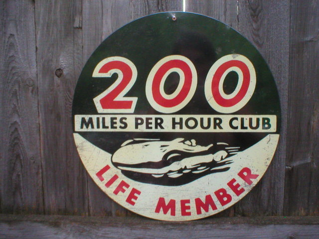 200 MILE PER HOUR CLUB Heavy Metal Sign