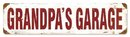 GRANDPA'S GARAGE heavy metal sign OLD LOOK