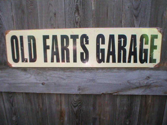 OLD FARTS GARAGE HEAVY METAL SIGN