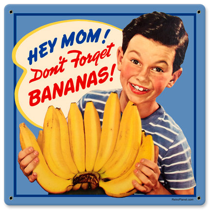 Don't Forget Bananas kitchen CAFE HEAVY METAL SIGN