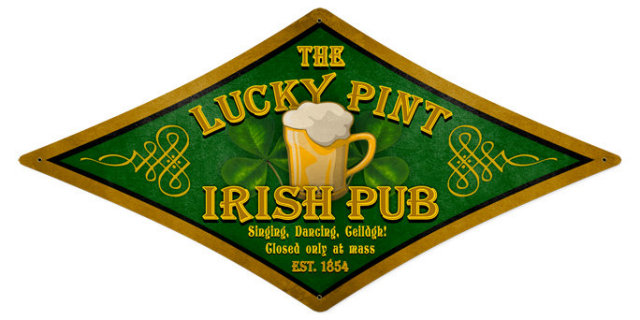 Lucky Pint Irish Pub diamond shape HEAVY METAL SIGN