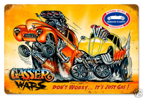 NHRA Gasser Wars Racing heavy metal sign