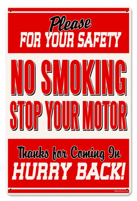 No Smoking Gas Station Safety heavy metal sign