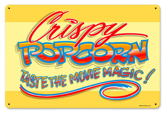 Crispy Popcorn movie magic HEAVY METAL SIGN