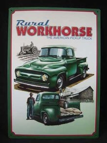 Rural Workhorse ford pickup METAL SIGN green