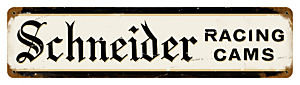 Schneider Racing Cams heavy metal sign