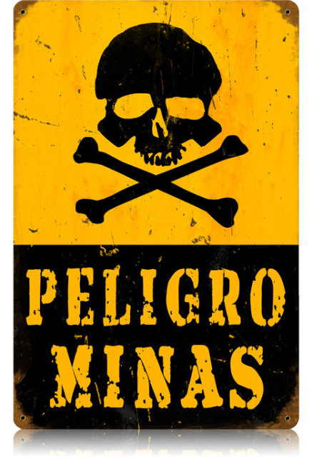 Peligo Minas Heavy Metal Danger Mines Sign