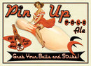 Pin Up Pale Ale METAL SIGN