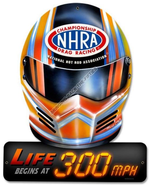 LIFE BEGINS AT 300 MPH Heavy Metal Sign