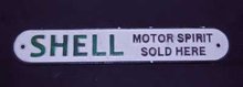 SHELL MOTOR SPIRIT SOLD HERE CAST IRON SIGN
