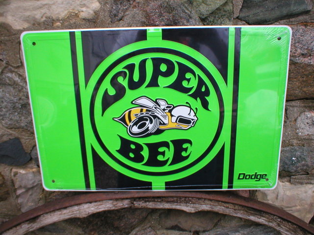 DODGE SUPER BEE METAL SIGN