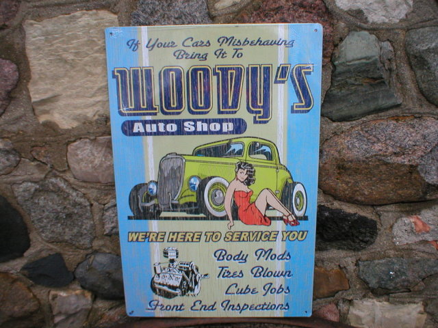 WOODY'S AUTO SHOP METAL SIGN
