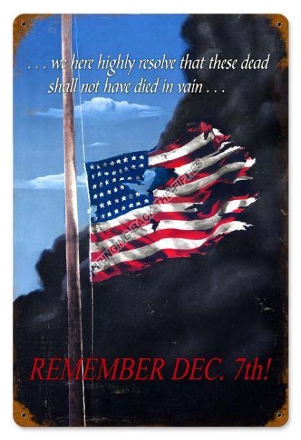 REMEMBER DEC 7TH Heavy Metal Sign