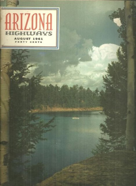 Arizona Highways Magazine August 1961 Lakes For Fishing
