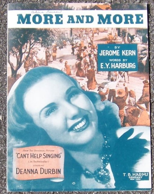 More and More From Can't Help Singing, starring Deanna Durbin 1944 Sheet Music