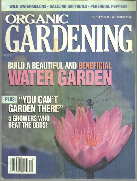 Organic Gardening Magazine September/October 1996 Water Gardens