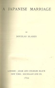 Japanese Marriage by Douglas Sladen 1895 1st edition Victorian Fiction