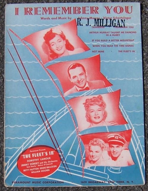I Remember You From The Fleets In Starring Dorothy Lamour 1942 Sheet Music