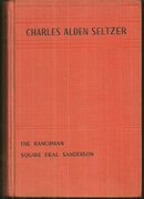 Sunset Trail Omnibus Containing Two Complete Novels by Charles Alden Seltzer