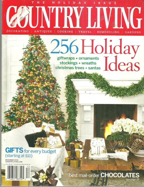 Country Living Magazine December 2004 256 Holiday Ideas