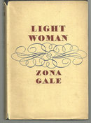 Light Woman by Zona Gale 1937 1st edition with Dust Jacket Classic Women's Lit