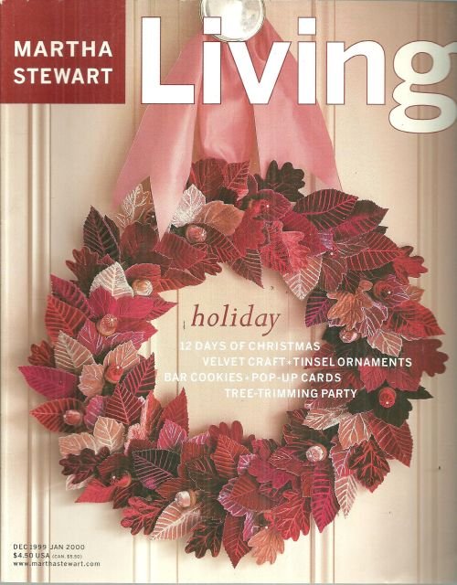 Martha Stewart Living Magazine December 1999 Twelve Days of Christmas