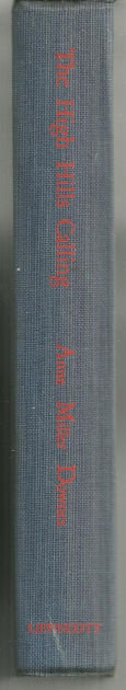 High Hills Calling Signed by Anne Miller Downes 1951 1st edition