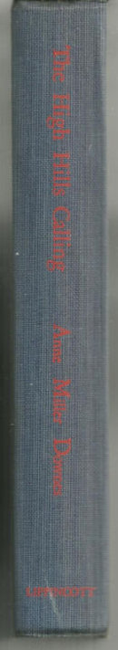 High Hills Calling Signed by Anne Miller Downes 1951 1st edition