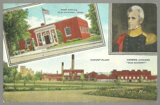 Postcard of Old Hickory, Tennessee Post Office and Dupont Factory