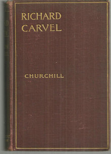 Richard Carvel by Winston Churchill Illustrated by Carlton T. Chapman 1904