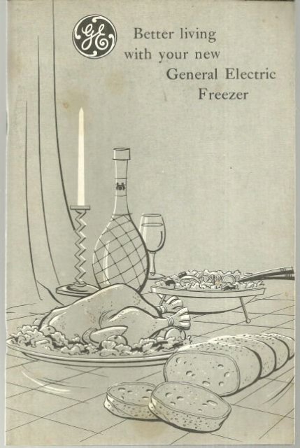 Better Living with Your New General Electric Food Freezer