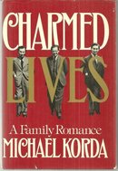 Charmed Lives a Family Romance by Michael Korda 1979 1st edition with Dustjacket