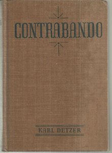 Contrabando by Karl Detzer 1936 1st edition Vintage Western