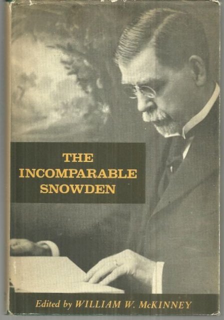 Incomparable Snowden Signed by Snowden's Son and Editior 1961 1st edition w/DJ