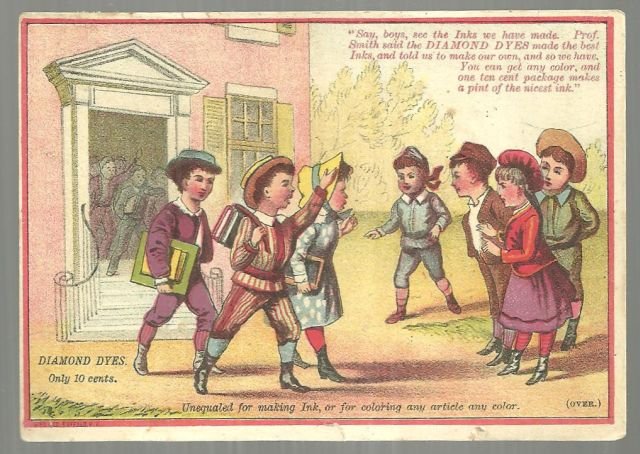 Victorian Trade Card for Diamond Dyes with School Children