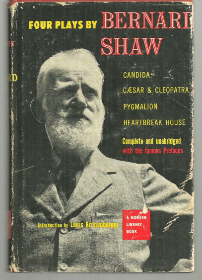 Four Plays By Bernard Shaw by Bernard Shaw 1953 Modern Library with Dustjacket