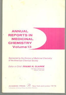 Annual Reports Medicinal Chemistry Volume 13 Edited by Frank Clarke 1978