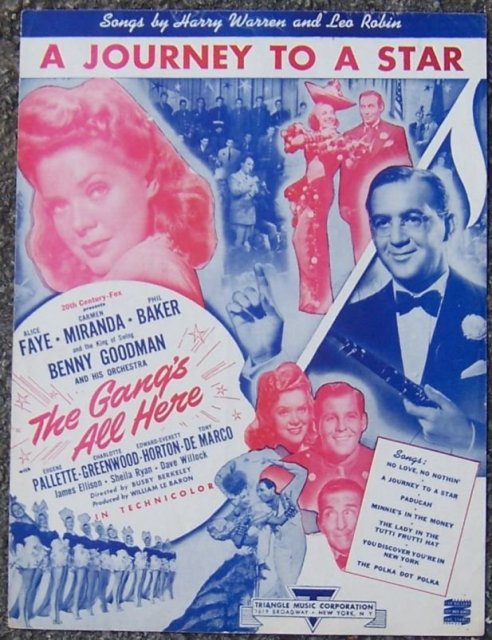 Journey to a Star From The Gang's All Here Starring Alice Faye 1943 Music