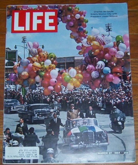 Life Magazine March 27, 1964 Charles de Gaulle Enters Mexico City on cover