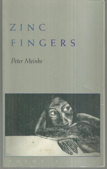 Zinc Fingers Poems A to Z Signed by Peter Meinke 2000 1st edition