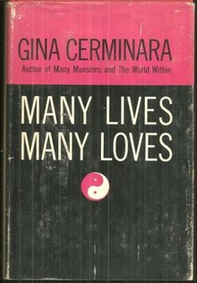 Many Lives, Many Loves by Gina Cerminara 1961 Psychic Phenomena