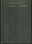 Heart of Emerson's Journals Edited by Bliss Perry 1926