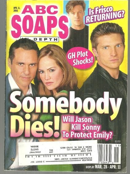 ABC Soaps in Depth Magazine April 11, 2006 General Hospital Somebody Dies Cover