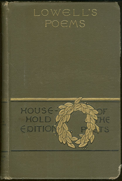 Poetical Works of James Russell Lowell Household Edition 1890 Illustrated