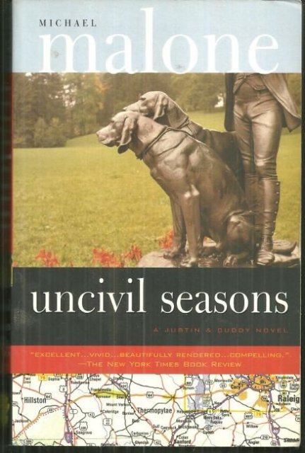 Uncivil Seasons by Michael Malone 2001 Southern Mystery