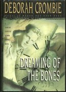 Dreaming of the Bones a Duncan Kincaid/ Gemma James Crime Novel 1997 DJ