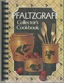 Pfaltzgraff Collector's Cookbook edited by Karen Mundy 1990 Recipes