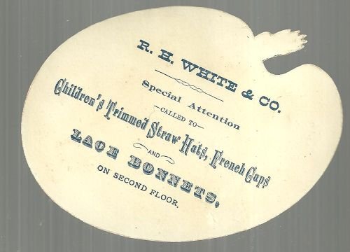 Victorian Artist Palette Die Cut Card for R. H. White & Co Hats With Girl Artist